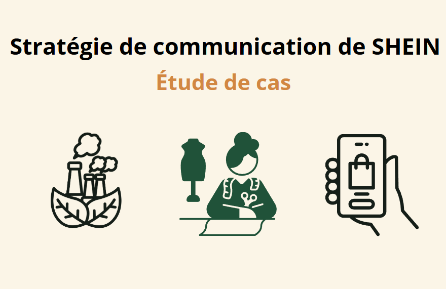 Image de mise en avant de d'un article présentant une étude de cas sur la stratégie de communication de SHEIN, marque de fast fashion. On y voit un logo d'une usine avec des feuilles, évoquant le greenwashing. On voit aussi un logo de femme qui travaille dans un atelier de couture, évoquant les dérives sociales et éthques. Enfin, un dernier logo d'un téléphone avec un panier su rl'écran évoque les achats en ligne et la surconsommation.